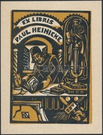 Karel Nemec (1879-1960) Ex Libris Paul Heinicke. Fametszet, Papír, Jelzett A Dúcon, 10×7 Cm - Andere & Zonder Classificatie