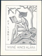 Schorr Tibor (?-?): Erotikus Art Deco Exlibris Vigné Kincs Klára. Klisé, Papír, Jelzett A Klisén, 9×6 Cm - Andere & Zonder Classificatie