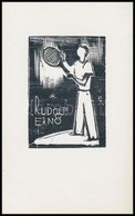 Vadász Endre (1901-1944): Tenisz Ex Libris (Rudolf Ernő), Fameszet, Papír, Jelzett, 4,5×3 Cm - Other & Unclassified