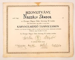 1934 Bizonyítvány Országos Magyar Dalos Szövetség Karnagy Képző Tanfolyam Elvégzéséről. 43x34 Cm - Zonder Classificatie