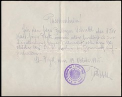 1915 Kilépési Engedély Katonai Alakulat Bélyegzéssel 'K.u.k. Kommando Des 1. Tireler Jäger-Regiments' - Other & Unclassified