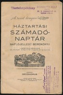 Cca 1920-1930 Háztartási Számadó Naptár, Napló Jellegű Beírókönyv, Széteső állapotban, Ceruzás Bejegyzésekkel, Sok Reklá - Zonder Classificatie