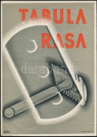 Cca 1930 Tabula Rasa Borotva Reklám Kisplakát, Globus Bp., Haiman-Kner Gy., 24x17 Cm - Andere & Zonder Classificatie