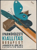 Cca 1930 Dallos Hanna (1907-1944): Iparművészeti Kiállítás Budapest, Kisplakát, Piatnik, 23x17 Cm - Andere & Zonder Classificatie