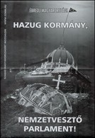 Cca 2000 3 Db Modern Plakát: Magyar Jövő Csoport Hungarista Plakát, Szabad Magyarországért Mozgalom, 105 éves A Mozi Óbu - Andere & Zonder Classificatie