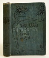 Eötvös Károly:A Balatoni Utazás Vége. Bp., 1905, Révai Testvérek. Kiadói, Szecessziós Egészvászon Sorozatkötésben Kopáso - Zonder Classificatie