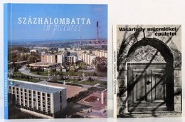 Vegyes Helytörténeti Témájú Könyvek, 2 Db: 
Vásárhely Müemlékei, épületei. Hódmezővásárhely, 1976, Hódmezővásárhely. Kia - Zonder Classificatie