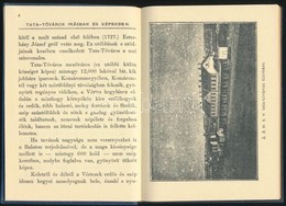 Tata-Tóváros írásban és Képben. Kalauz A Kirándulók Számára. Tata, 1987, Móricz Zsigmond Városi Könyvtár. Gazdag Fekete- - Unclassified