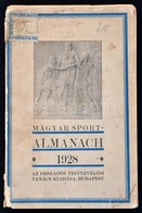 Magyar Sportalmanach 1928. Szerk.: Zuber Ferenc. Az Országos Testnevelési Tanács Kiadása. Bp.,1929, Kertész József Könyv - Unclassified