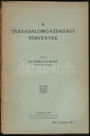 Dr. Somogyi Manó: A Társadalomgazdasági Törvények. Bp., 1909, Kilián Frigyes Utóda. Korabeli Félvászon-kötés, A Borító K - Zonder Classificatie