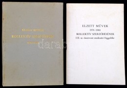 Elzett Művek 1976-1980 Kollektív Szerződése+Elzett Művek 1976-1980 Kollektív Szerződésének I-II. Sz. összevont Módosító  - Zonder Classificatie