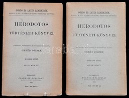 Herodotos Történeti Könyvei II-III. Kötet. IV-VI., VII-IX. Könyv. Fordította, Bevezetéssel és Jegyzetekkel Ellátta Geréb - Unclassified