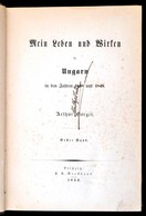 Görgei Arthur: Mein Leben Und Wirken In Ungarn In Den Jahren 1848 Und 1849. I. Kötet. Leipzig, 1852, F. A. Brockhaus, XI - Zonder Classificatie