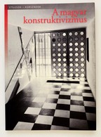 Vadas József: A Magyar Konstruktiuvizmus. Bp., 2007, Corvina. Kiadói Papírkötésben. - Unclassified