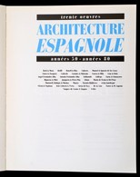 Trente Oeuvres Architecture Espagnole Années 50 - Années 80. Madrid, 1985, MOPU Arquitectura. Kiadói Papírkötés, Spanyol - Zonder Classificatie