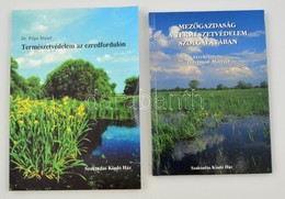 Vegyes Könyvtétel, Természetvédelem Témában, 2 Db: 
Dr. Pájer József: Természetvédelem Az Ezredfordulón. 
Mezőgazdaság A - Zonder Classificatie