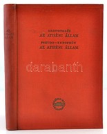 Aristotelés: Az Athéni állam. / Pseudo-Xenophón: Az Athéni Állam. Fordította: Ritoók Zsigmond. A Bevezetést és A Magyará - Unclassified