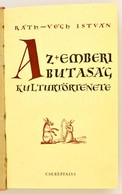 Ráth-Végh István: Az Emberi Butaság Kultúrtörténete I.-II.. Bp. 1940. Cserépfalvi,s.Kiadói Egészvászon-kötés, Eredeti Pa - Unclassified