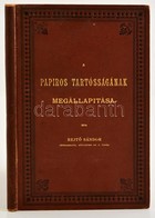 Rejtő Sándor A Papiros Tartósságának Megállapítása. 52 Darab, A Szöveg Közé Nyomott ábrával.
Bp. 1891. Pesti Ny. 96 L. K - Unclassified