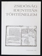 Zsidóság, Identitás, Történelem. Szerk.: Kovács M. Mária Et Al. Bp., 1992, T-Twins. Papírkötésben, Jó állapotban. - Zonder Classificatie