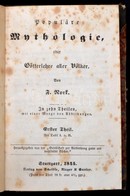 F. Nork: Populäre Mythologie, Oder Götterlehre Aller Völker. I-II. Kötet. (Egy Kötetben:) Stuttgart, 1845, Scheible,Reig - Unclassified