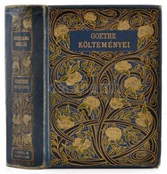 Dóczi Lajos Munkái X. Kötet: Goethe Költeményei. Fordította: Dóczi Lajos. Bp.,1906, Lampel R. (Wodianer F. és Fiai.) Rt. - Unclassified