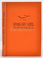 Horváth Béla: Nyugati Szél. Horváth Béla Műfordításai. Budapest, é.n., Új Idők Irodalmi Intézet Rt. (Singer és Wolfner R - Unclassified