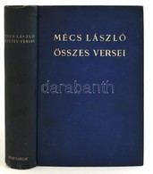 Mécs László összes Versei 1920-1940. Bp., 1941, Athenaeum. Kiadói Egészvászon-kötés, Kopottas Borítóval, Stanislav Ostoj - Zonder Classificatie