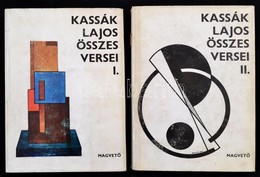 Kassák Lajos összes Versei I-II. Kötet. Bp.,1970, Magvető. Kiadói Egészvászon-kötés, Kiadói Papír Védőborítóban, A II. K - Zonder Classificatie