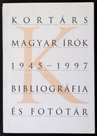 Kortárs Magyar írók  1945-1997 Bibliográfia és Fotótár. II. Kötet. K-Z. Szerk.: F. Almási Éva. Bp., 2000, Enciklopédia K - Zonder Classificatie