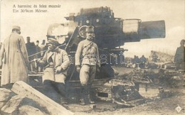 ** T2 Osztrák-magyar Katonák Harminc és Feles Mozsárral / Ein 30.5 Cm Mörser / WWI Austro-Hungarian K.u.K. Soldiers With - Unclassified