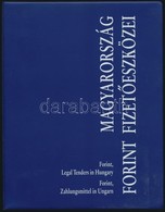 Magyarország Forint Fizetőeszközei. MNB Kiadás, Információk A Forintrendszerről 1998-ig Bezárólag, Bankjegyekről és Emlé - Unclassified