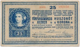 1918. 25K '3005' 3mm, Hullámos Hátlappal, Hátoldalán Hamis Szárazpecsét (fake Embossed Stamp) T:III,III- - Zonder Classificatie