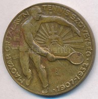 ~1930. 'Magyar Országos Lawn Tennis Szövetség 1907-1932' Aranyozott Br Díjérem (36mm) T:2 Aranyozás Kopott - Zonder Classificatie