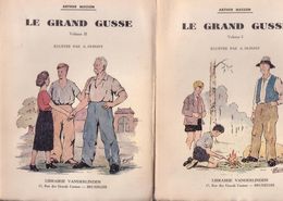 Le Grand Gusse - Volumes I Et II - Arthur Masson - Belgische Autoren