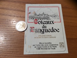 Etiquette De Vin « COTEAUX Du LANGUEDOC - Union Des Caves Coop. De L’ouest Audois Et Du Razès Montréal De L’Aude (11)» 1 - Languedoc-Roussillon