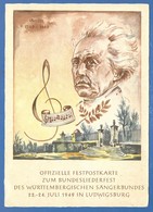 Ludwigsburg,Offizielle Festpostkarte Zum Bundesliederfest Des Württembergischen Sängerbundes 22. -24. Juli 1949, Goethe, - Ludwigsburg