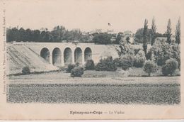 (91) EPINAY SUR ORGE . Le Viaduc - Epinay-sur-Orge