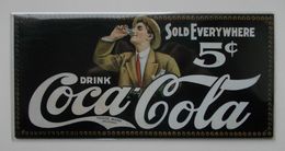 Plaque Publicitaire. COCA COLA - - Placas En Aluminio (desde 1961)