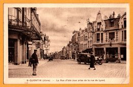 Delcampe - St Quentin - La Rue D'Isle Vue Prise De La Rue De Lyon - Policier - Vieilles Voitures - Animée - E. HARMIGNIES - Saint Quentin
