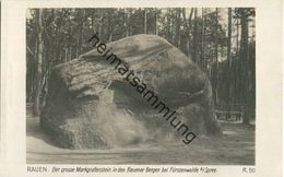 Rauen - Der Grosse Markgrafenstein In Den Rauener Bergen Bei Fürstenwalde - Foto-AK 30er Jahre - Verlag Ludwig Walter Be - Fürstenwalde