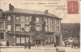 VALMONT (Seine-Maritime) - HÔTEL De FRANCE - TOURING-CLUB - 11 Avril 1907 - Petite Pliure (voir Scans) -> Prix Adapté ! - Valmont