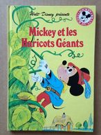 Disney - Mickey Club Du Livre - Mickey Et Les Haricots Géants (1982) - Disney