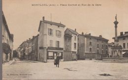 Montluel - Place Carnot Et Rue De La Gare - Montluel