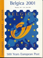 BELGICA 2001 - Catalogus 500 Years European Post - Bélgica