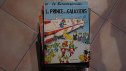 LE SCRAMEUSTACHE  T10 LE PRINCE  DES GALAXIENS   GOS - Scrameustache, Le