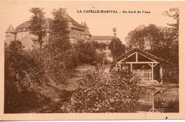 46. La Capelle Marival. Au Bord De L'eau - Lacapelle Marival