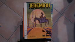 JEREMIAH T2 DU SABLE PLEIN LES DENTS   HERMANN  HACHETTE - Jeremiah