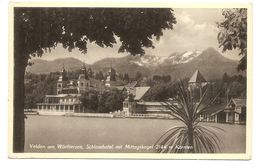 VELDEN AM WÖRTHERSEE, Schlosshotel Mit Mittagskogel 2144m Känten - (6321 A.G. Schöllhorn, Innsbruck) - Velden