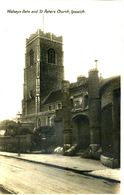 SUFFOLK - IPSWICH - WOLSEYS GATE AND ST PETERS CHURCH RP Suf375 - Ipswich